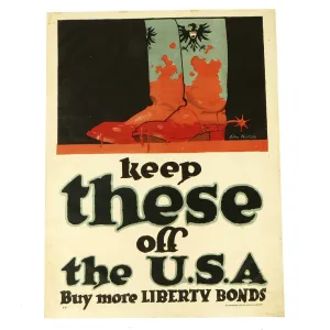 Original U.S. WWI Propaganda Poster - Keep These Off the U. S. A.